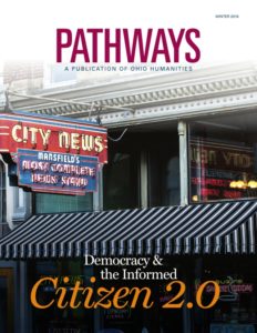 Pathways Winter 2018 Democracy and the Informed Citizen 2.0